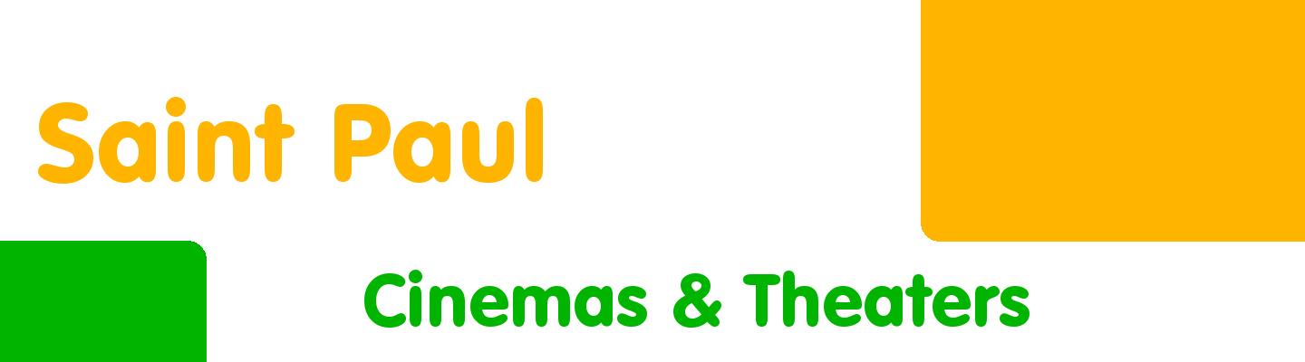 Best cinemas & theaters in Saint Paul - Rating & Reviews